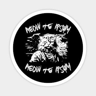 B/White MEOW TE IPSUM - KNOW YOURSELF Magnet